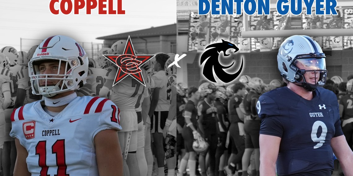 DFW POWERHOUSES COLLIDE Coppell vs Denton Guyer