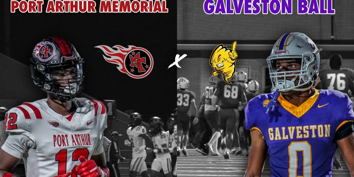 5A RIVALRY Port Arthur Memorial vs Galveston Ball
