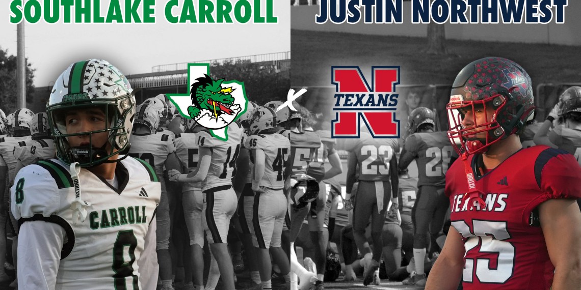 UNDEFEATED DISTRICT MATCH-UP #5 Southlake Carroll vs Justin Northwest