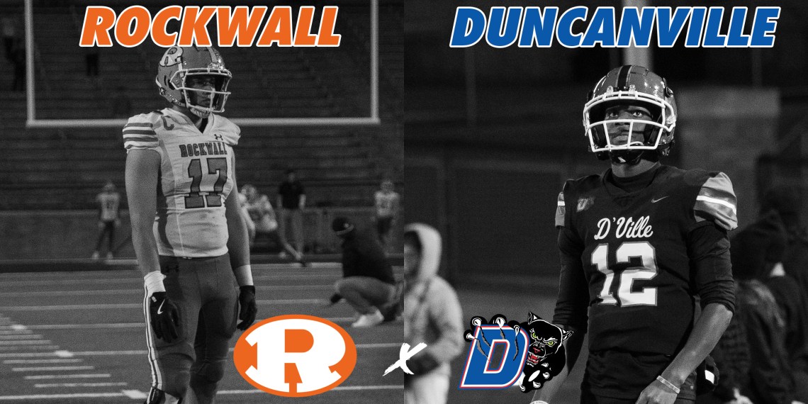 DFW AREA ROUN FACE-OFF Rockwall vs #1 Duncanville