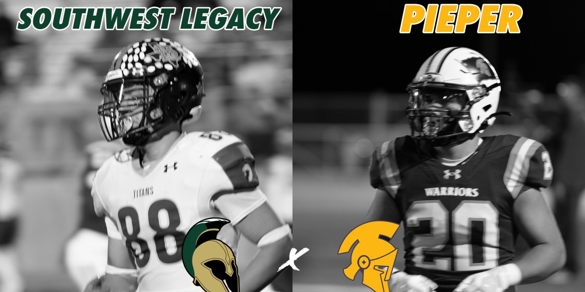 WILL PIEPER WIN 5A DI STATE? Southwest Legacy vs #6 Pieper