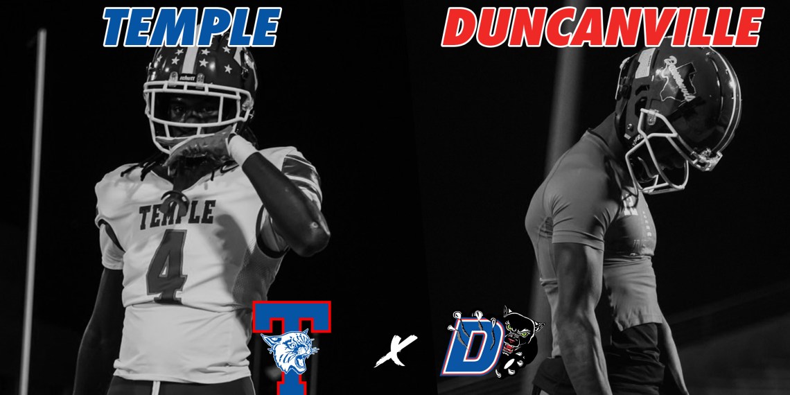 WILL THE PANTHERS 3-PEAT 6A DI STATE? Temple vs #1 Duncanville