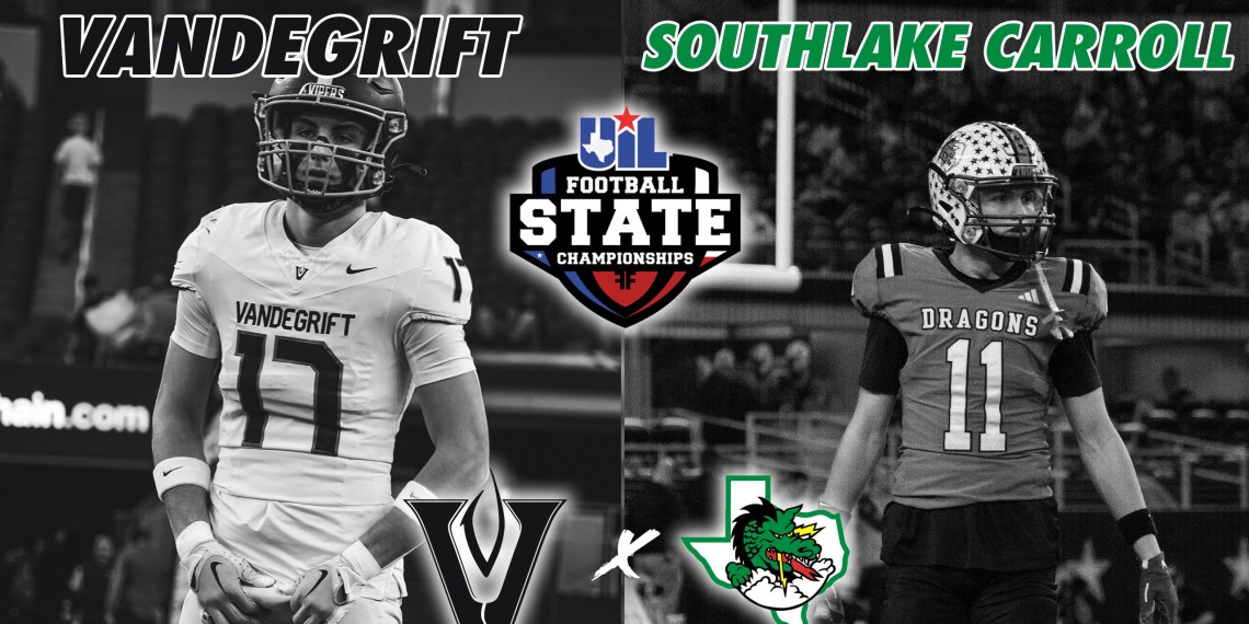 #23 Vandegrift vs #4 Southlake Carroll 6A DII STATE CHAMPIONSHIP