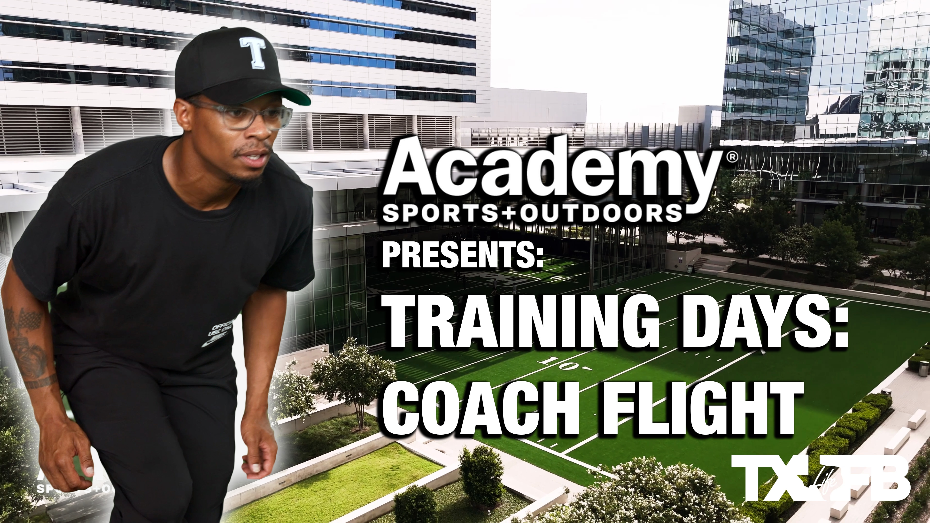 Academy Sports + Outdoors Presents: “Training Days” Coach Flight DB Retreat Episode 1 #txhsfb