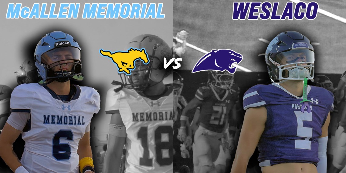 McAllen Memorial vs Weslaco BATTLE IN THE RIO GRANDE VALLEY 956 PURO RVG THRILLER #txhsfb