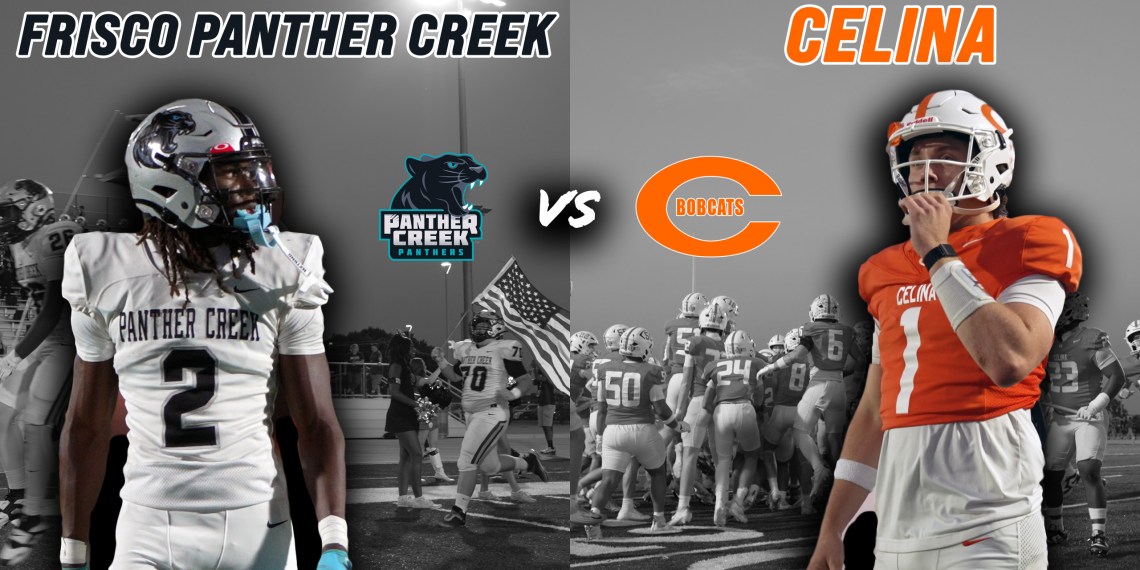 #6 Frisco Panther Creek vs #1 Celina 4A DI TOP 10 SHOOTOUT INSTANT CLASSIC #txhsfb