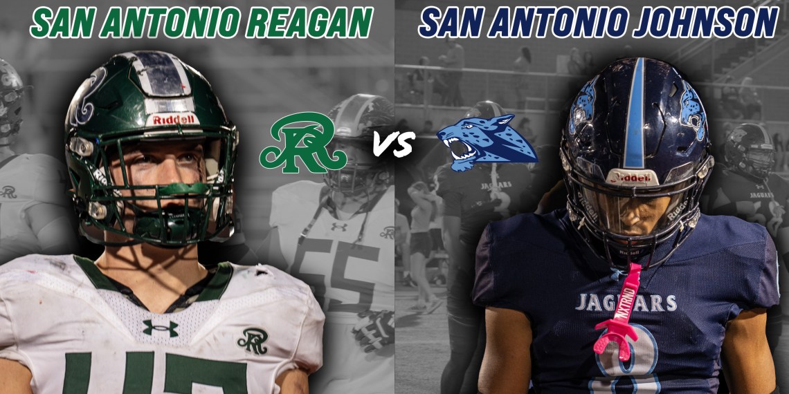 San Antonio Reagan vs San Antonio Johnson STONE OAK BOWL INSTANT CLASSIC SAN ANTONIO RIVALRY #txhsfb