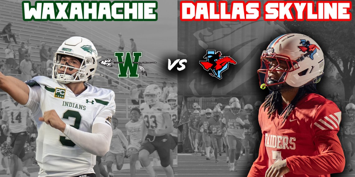 #1 Waxahachie vs Dallas Skyline THE BEST TEAM IN TEXAS DISTRICT OF DOOM